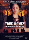 True Women (uncut) Angelina Jolie